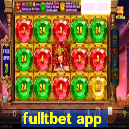 fulltbet app